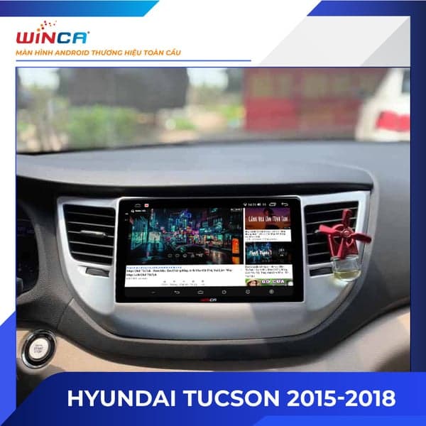 Màn hình Android Hyundai Tucson 2015-2018